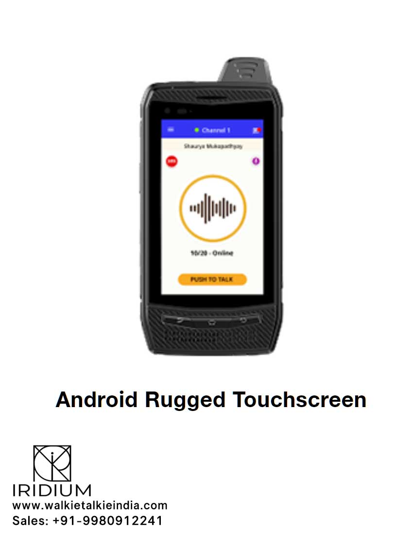 ANDRIOD RUGGED TOUCHSCREEN Dealer Distributor Bengalore Walkie Talkie Suppliers in Bengaluru Mysore Mangalore Channai